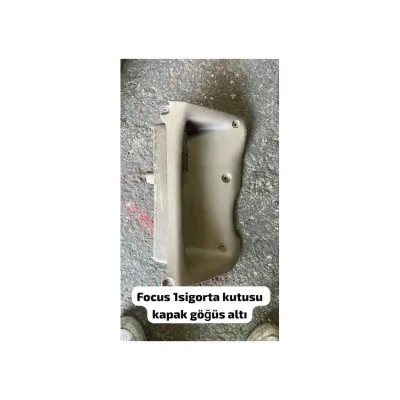 Ford Focus 1 Sigorta Kutusu Kapak İç